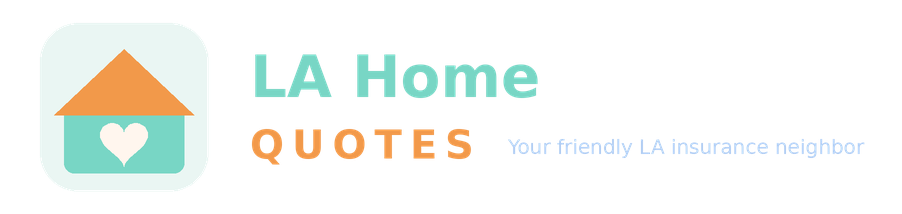 LA Home Insurance Quotes